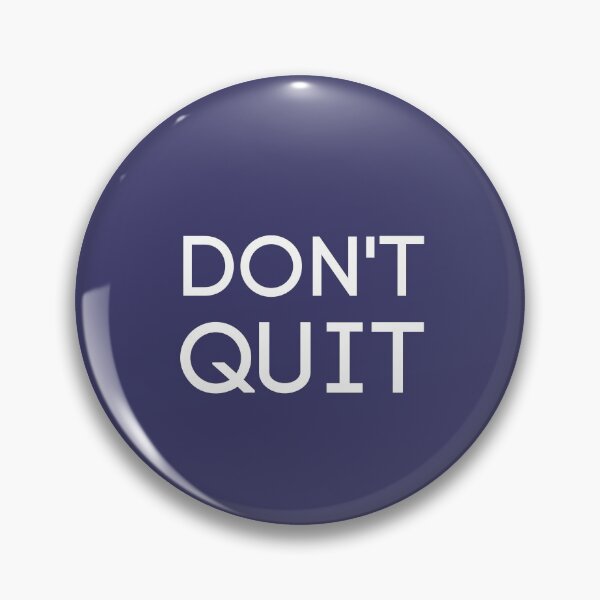 Item preview, Don't Quit - Fitness lover  designed and sold by Mehul Shingala.
