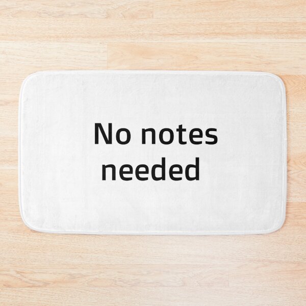Item preview, No notes needed designed and sold by Twittlefish.
