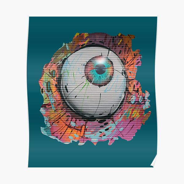 "Eyeball Graffiti street art" Poster for Sale by nikivine Redbubble