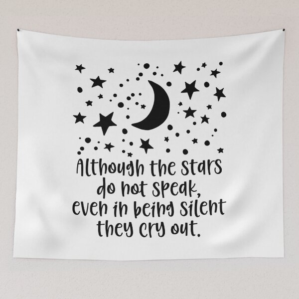 Item preview, Although the stars do not speak, even in being silent they cry out. designed and sold by StillInBeta.