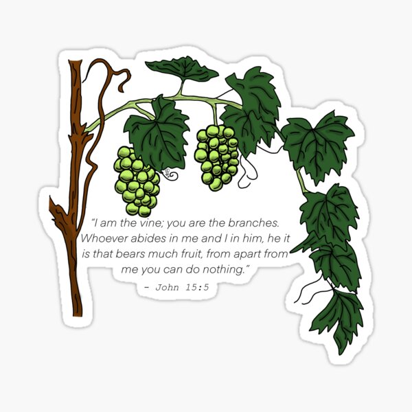 Item preview, “I am the vine“ - John 15:5 designed and sold by sydneykelley01.