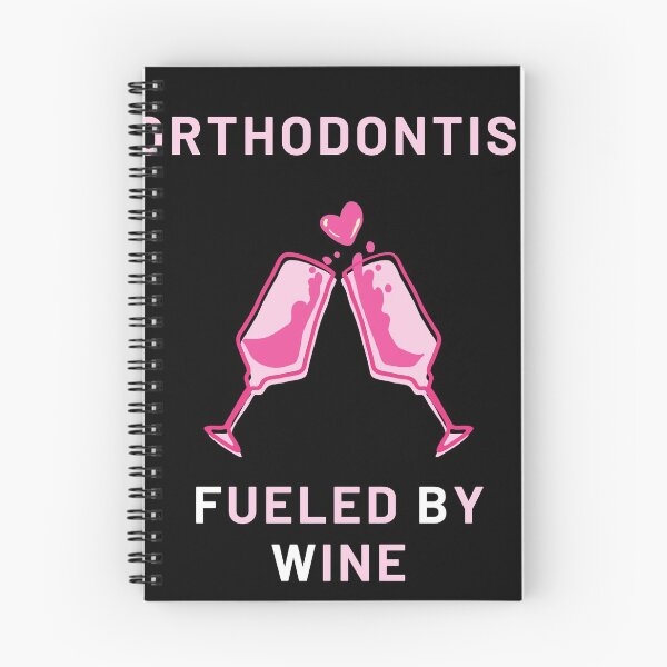 Item preview, orthodontist fueled by wine designed and sold by SnowballStep.