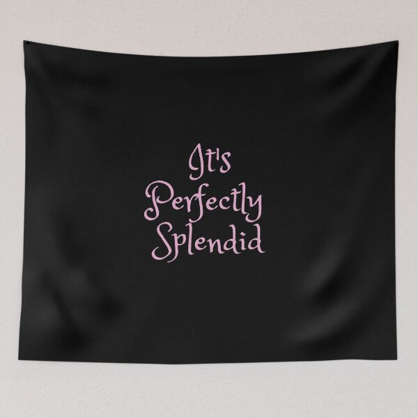 Item preview, It's Perfectly Splendid designed and sold by SnowballStep.