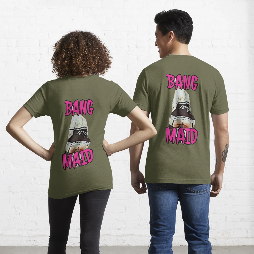 Bang Maid  Essential T-Shirt for Sale by Jaw-Knee- | Redbubble