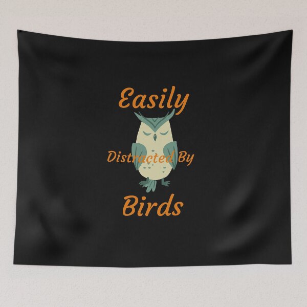 Item preview, Easily Distracted By Birds, Bird Watcher, Funny Bird, Bird lovers designed and sold by KOOL Studio.