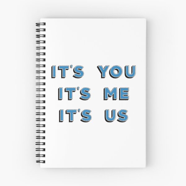 Item preview, It's you It's me It's us designed and sold by valenpedro.