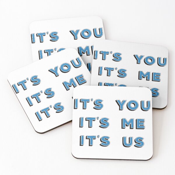 Item preview, It's you It's me It's us designed and sold by valenpedro.