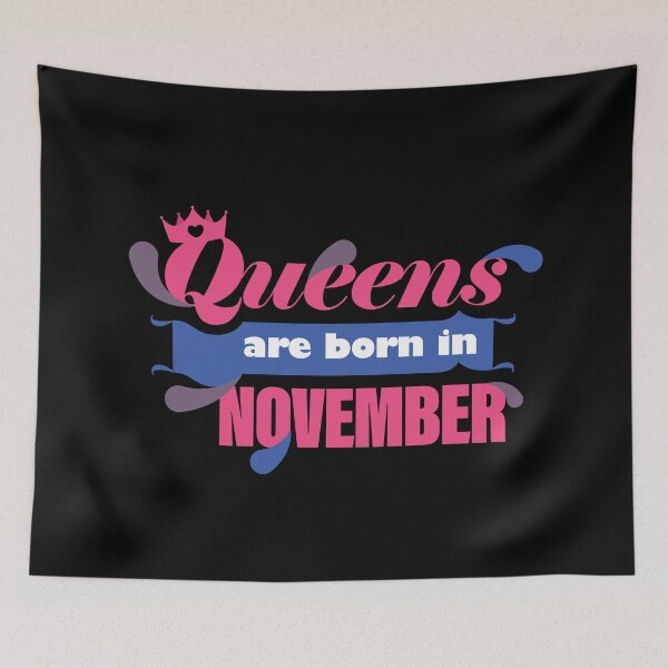 Item preview, Queens Are Born in November Birthday Quote designed and sold by artColourized.