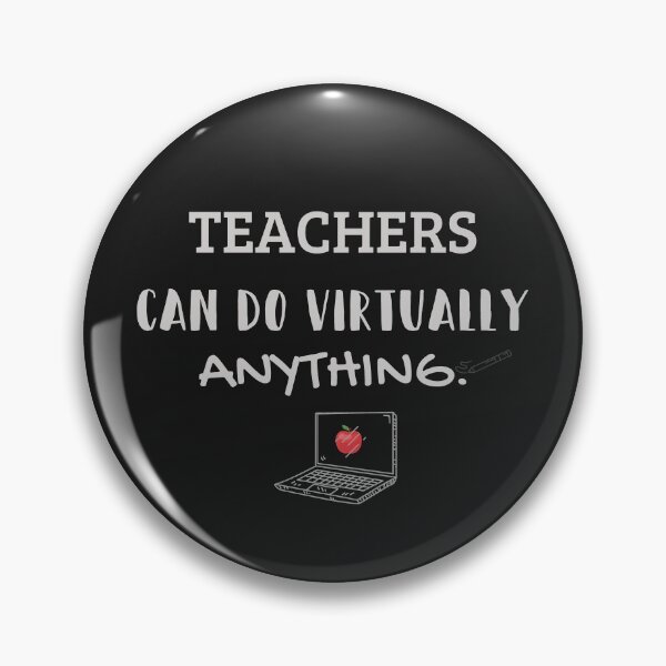 Item preview, Teacher Can Do Virtually Anything designed and sold by Maya75.