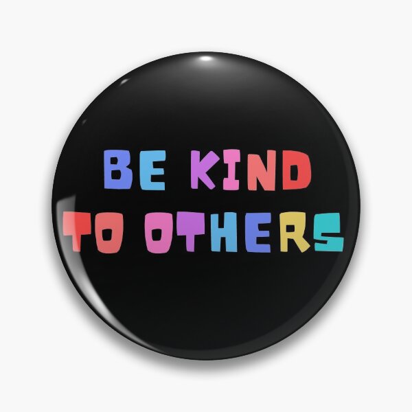 Item preview, Be Kind To Others designed and sold by Orchyd.