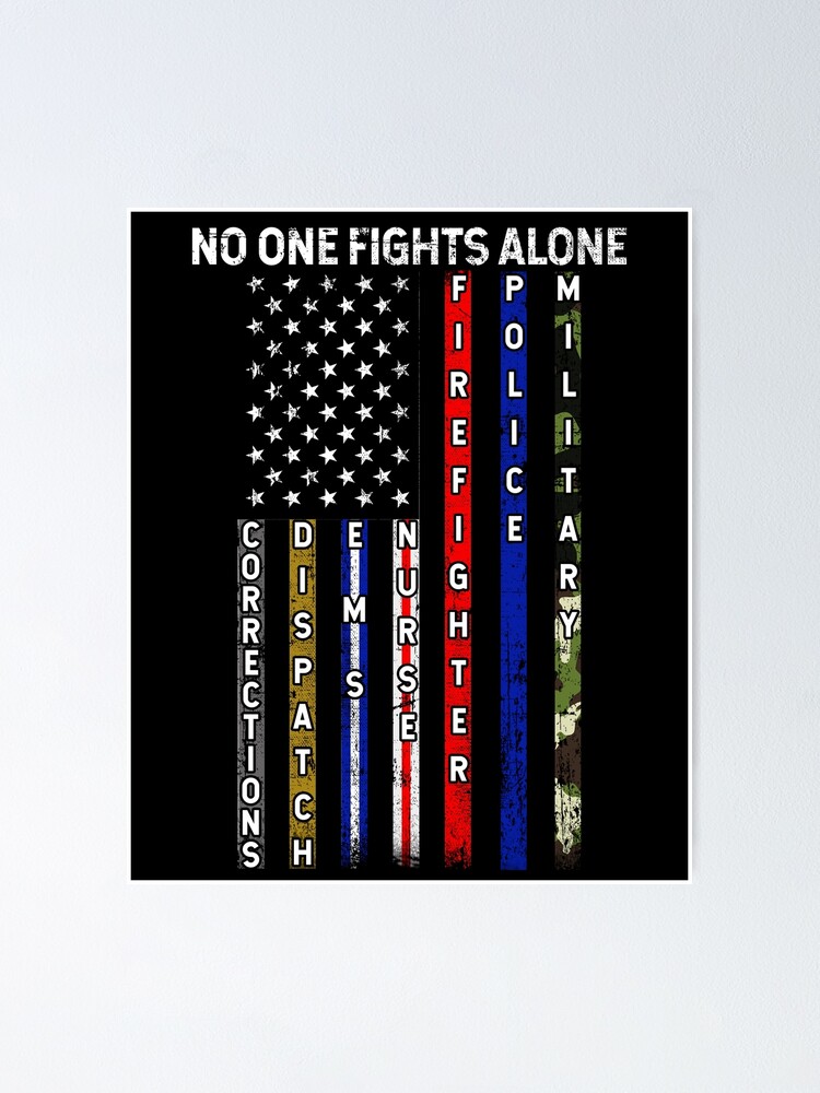 No One Fights Alone Usa Flag Thin Line Military Police Nurse