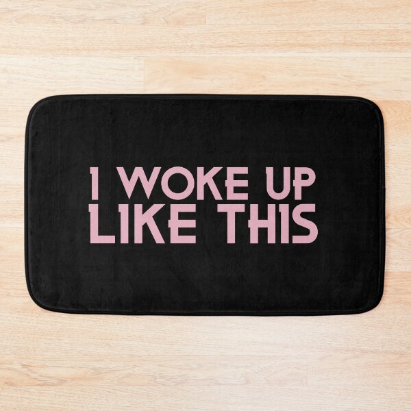 Item preview, I woke up like this designed and sold by The Snug & Sassy.