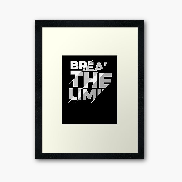 Item preview, Break The Limit! designed and sold by Marco Damm.