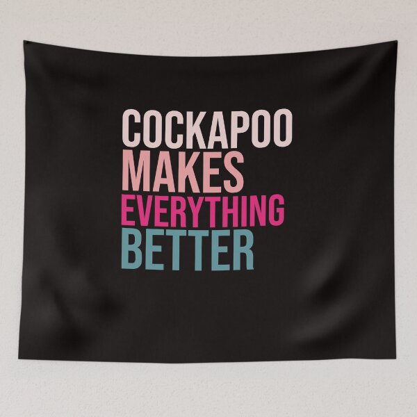 Item preview, COCKAPOO  Dogs make everything better designed and sold by amrmab.