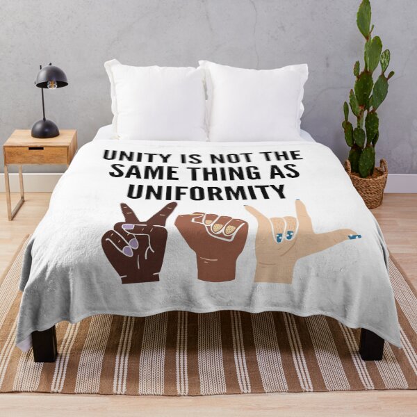 Item preview, Unity is not the Same Thing as Uniformity designed and sold by Corrie Mick.
