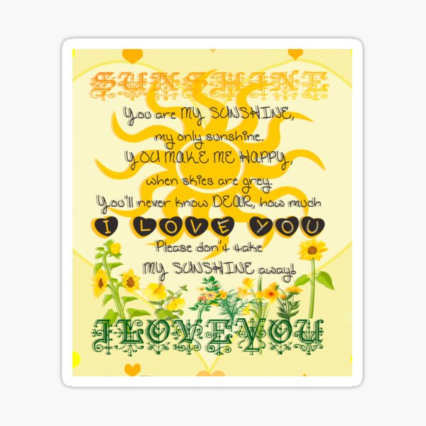 You Are My Sunshine Sticker