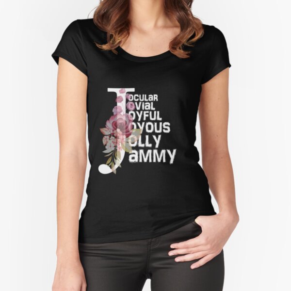 J- FIRST LETTER OF MY NAME, SIGNIFICATION OF MY FIRST NAME Fitted Scoop T-Shirt