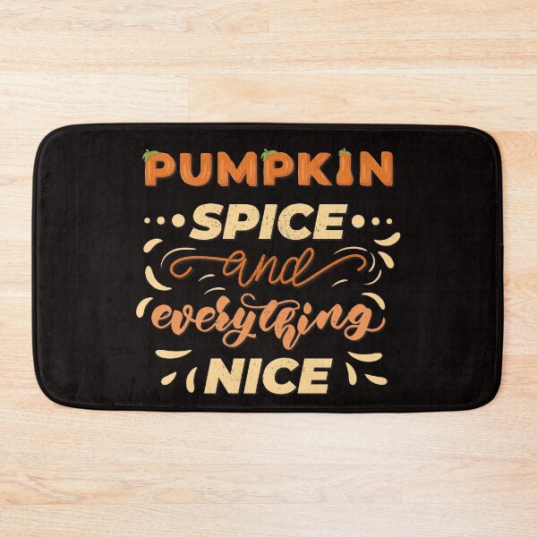 Item preview, Thanksgiving Holiday Pumpkin Spice Everything Nice designed and sold by Artcraft-Ink.