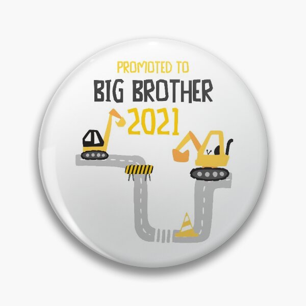 Artikelvorschau, Promoted to Big Brother 2021 Excavator Bagger entworfen und verkauft von Alpmedia.