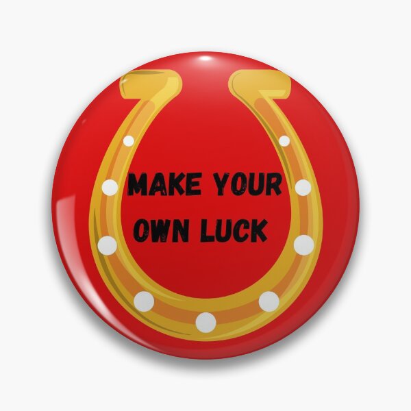 Item preview, Make Your Own Luck Black  designed and sold by DarkHumorstore.