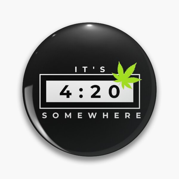 Artikelvorschau, Es ist 4:20 irgendwo, 420 Marihuana entworfen und verkauft von Nxt-Lvl-Awesome.