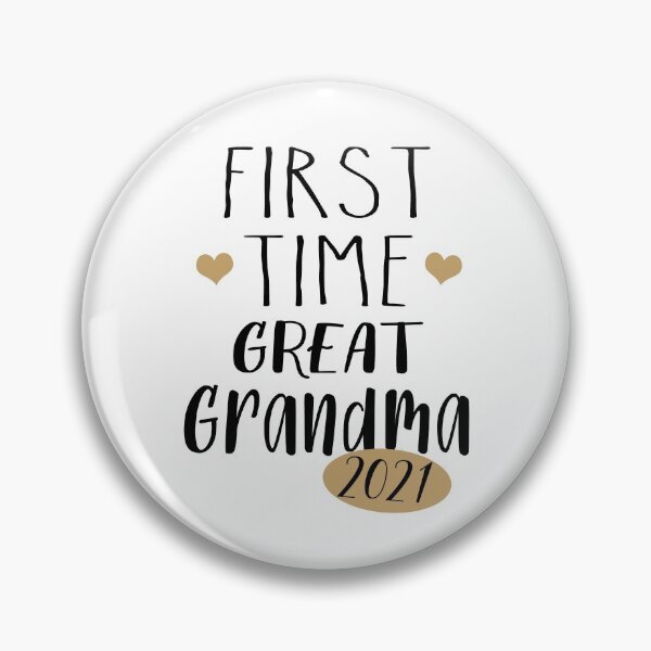 Item preview, First time great-grandma 2021 designed and sold by ela-94.