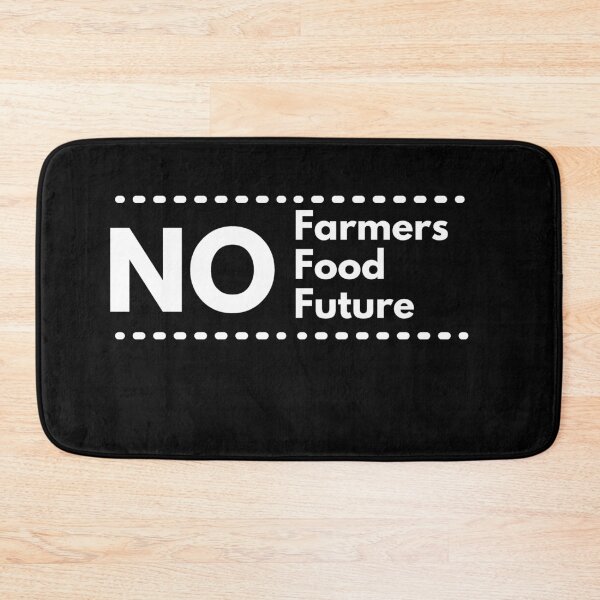 Item preview, No Farmers,No Food, No Future,No Joke designed and sold by Nxt-Lvl-Awesome.