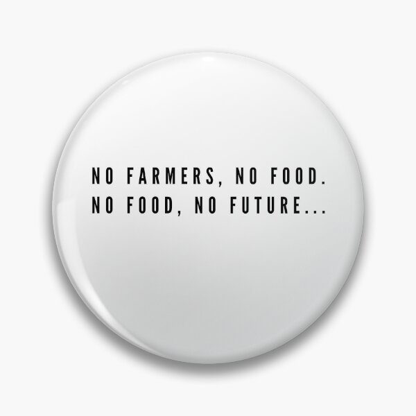 Item preview, Supporting: No Farmers,No Food, No Future  designed and sold by Nxt-Lvl-Awesome.