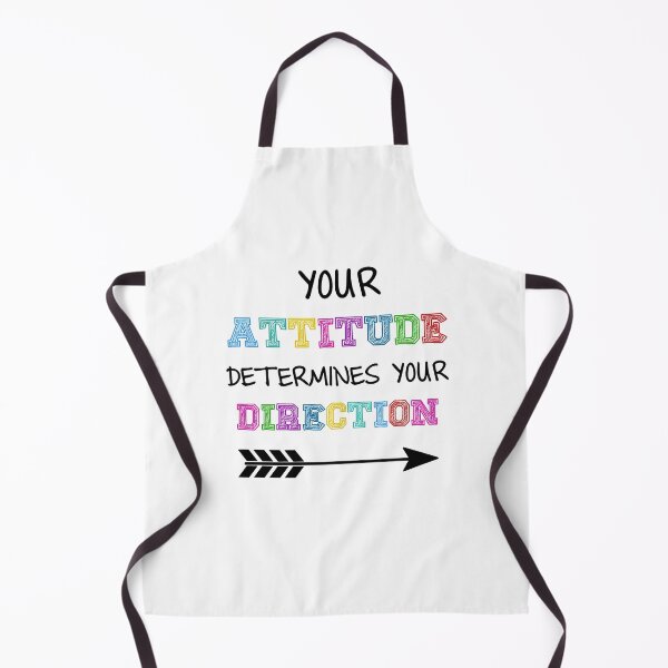 Item preview, Your attitude determines your direction designed and sold by della95.