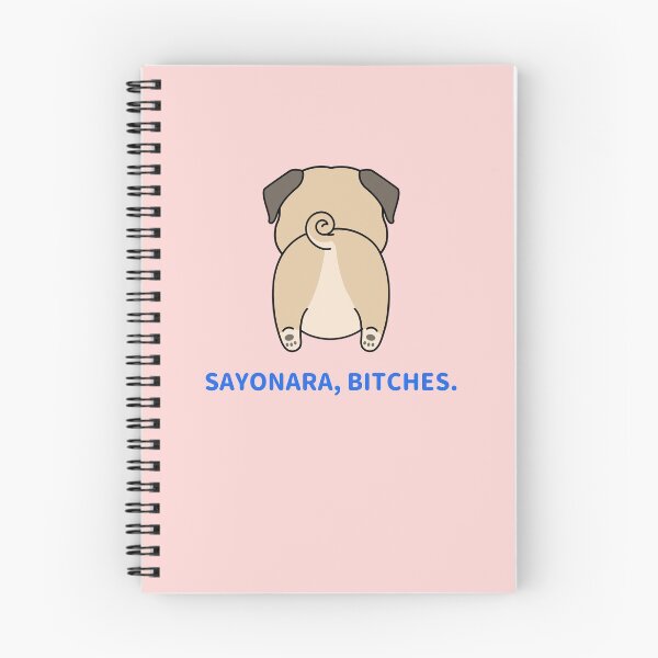 Item preview, Kawaii Sayonara Bitches Pug Butt Cool Japanese Shirt Gift designed and sold by Panda  Square.