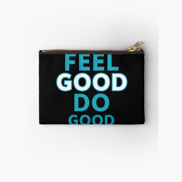 Item preview, Feel Good Do Good designed and sold by SRSW.