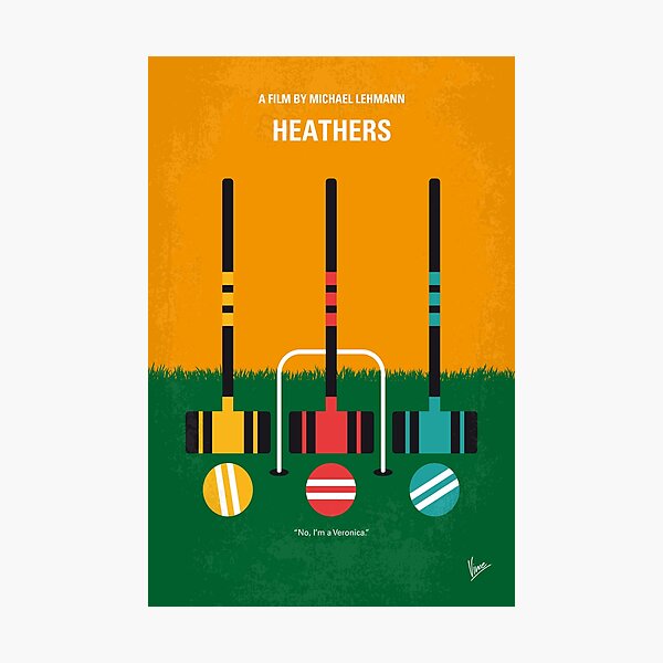No1216 My Heathers minimal movie poster Photographic Print