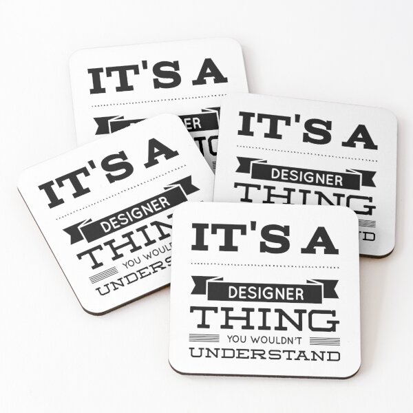 Item preview, It's a Designer Thing You Wouldn't Understand designed and sold by SerenaBliss.