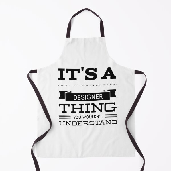 Item preview, It's a Designer Thing You Wouldn't Understand designed and sold by SerenaBliss.