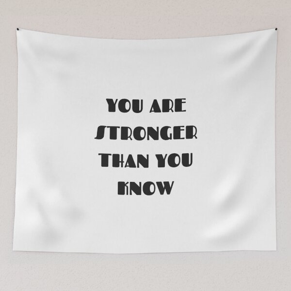 Item preview, You are stronger than you know  designed and sold by Inspirationmotivation.