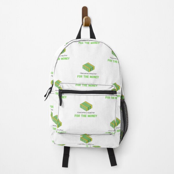 Item preview, I became a teacher for the money - I became a Teacher because Your life is worth my time designed and sold by Marcus Wong.
