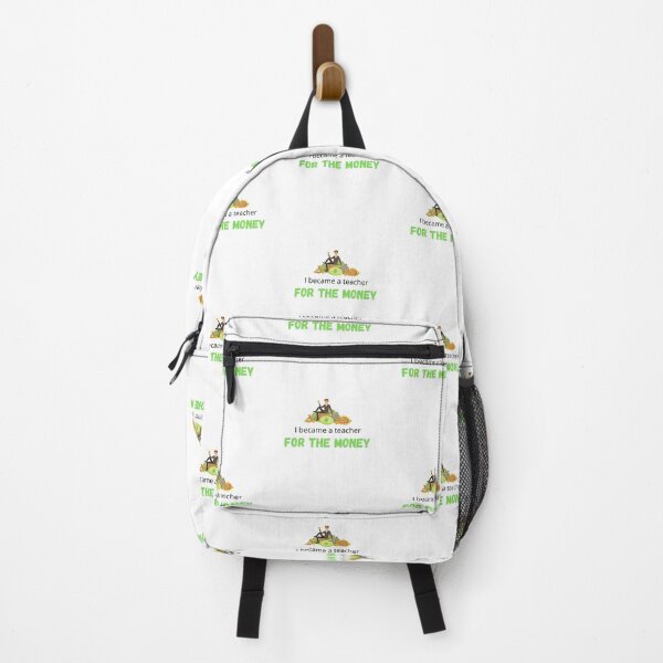 Item preview, I became a teacher for the money - I became a Teacher because Your life is worth my time designed and sold by Marcus Wong.
