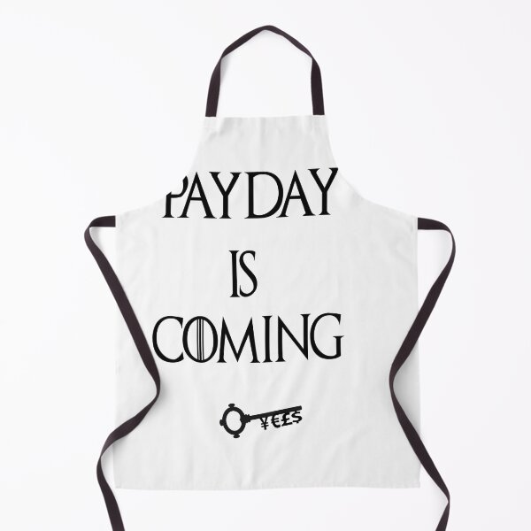 Item preview, Payday is coming designed and sold by JohnSit.
