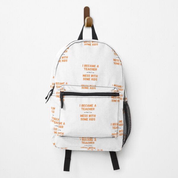 Item preview, I became a Teacher so that I can mess with some kids - I became a Teacher because Your life is worth my time designed and sold by Marcus Wong.