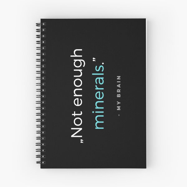 Item preview, Not enough minerals - my brain quote designed and sold by ubaDesigns.