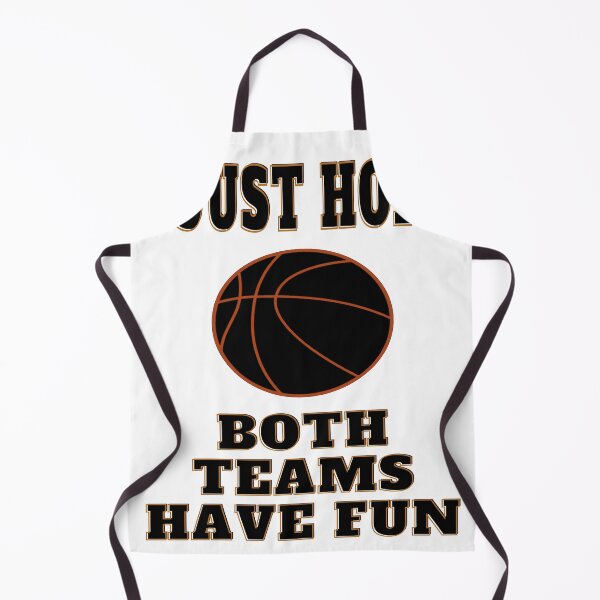 Artikelvorschau, Ich hoffe nur, dass beide Teams Spaß haben Basketball-Design Lustig entworfen und verkauft von Thecitiesstore.