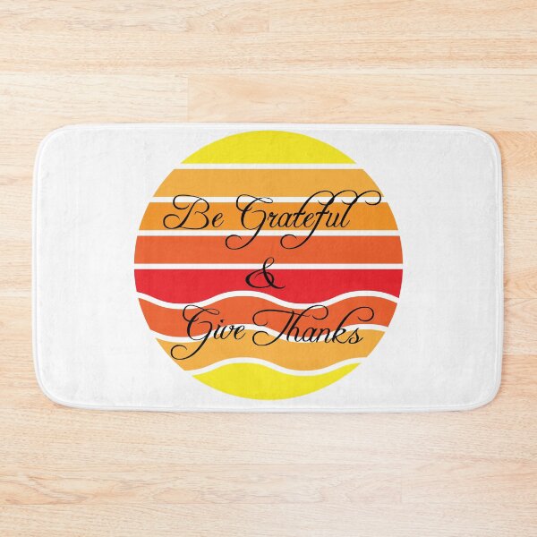Item preview, Be Grateful And Give Thanks Design designed and sold by YueHeng Creates ⭐⭐⭐⭐⭐.