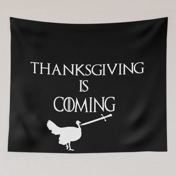 Item preview, thanksgiving is coming designed and sold by JohnSit.