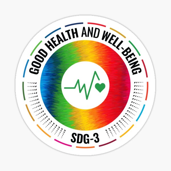 "Global Goal 3: Good Health And Well-being SDGs 2030" Sticker For Sale ...