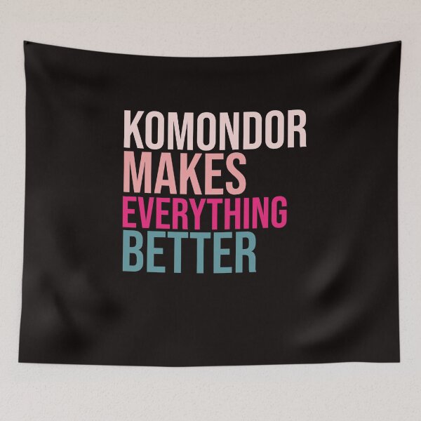 Item preview, KOMONDOR Dogs make everything better designed and sold by amrmab.