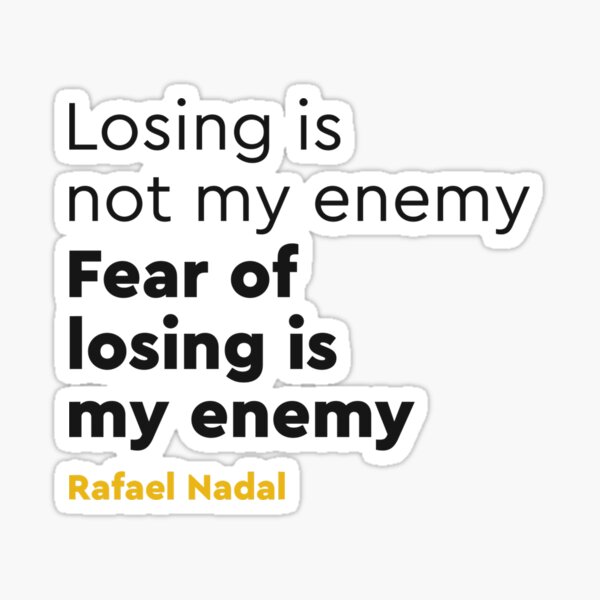 Citation de Rafa Nadal Sticker