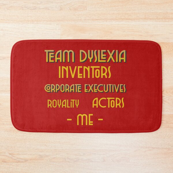 Item preview, Team Dyslexia designed and sold by domdjs4239.