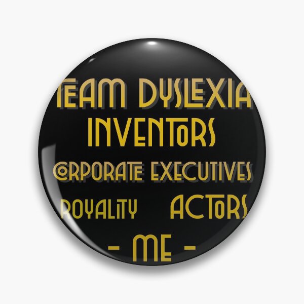 Item preview, Team Dyslexia designed and sold by domdjs4239.