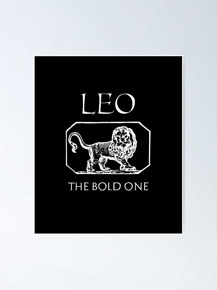 Leo The Bold One Astrology Zodiac Sun Star Sign Horoscope Poster