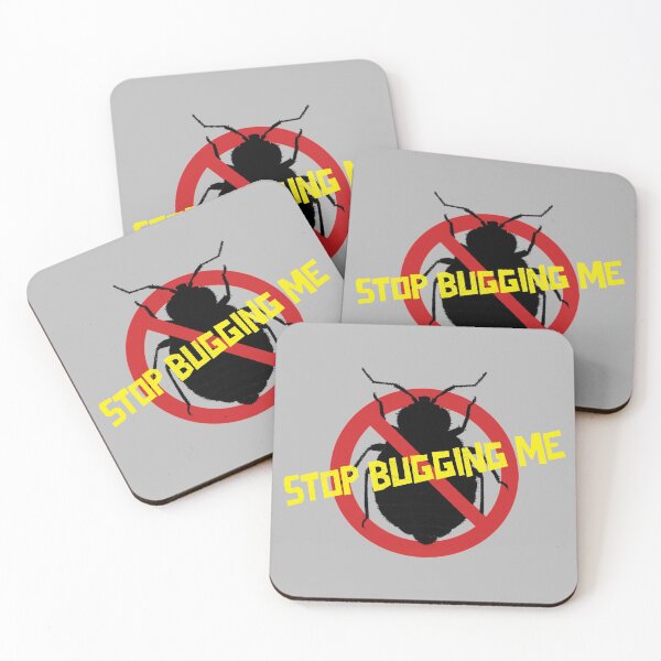 Item preview, Stop Bugging Me designed and sold by Spicy Chilli.